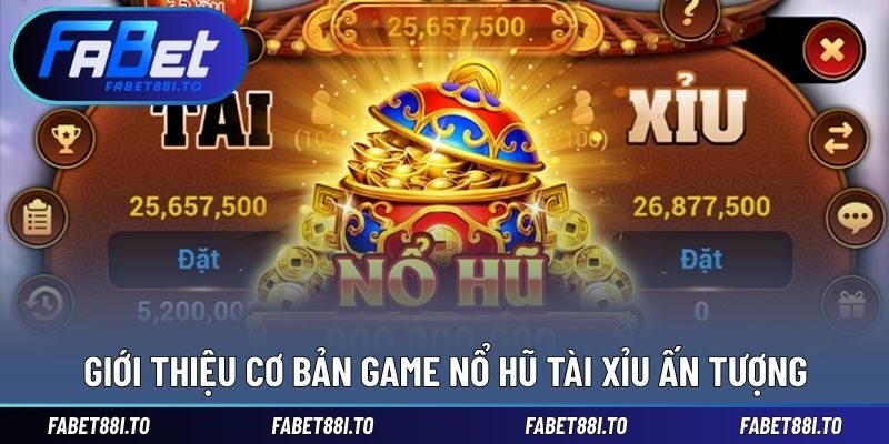 Nổ Hũ Tài Xỉu - Trò Chơi Ấn Tượng Với Chiến Thuật Thông Minh - yavin.lol