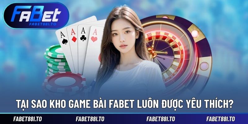 Game Bài FABET - Trải Nghiệm Chân Thực Từng Ván Đấu Hấp Dẫn - yavin.lol