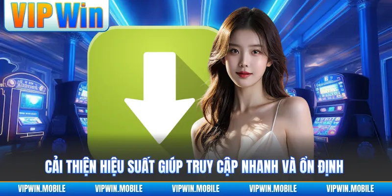 Tải App VIPWIN - Cài Đặt Và Sử Dụng Trên Android Và IOS - yavin.lol