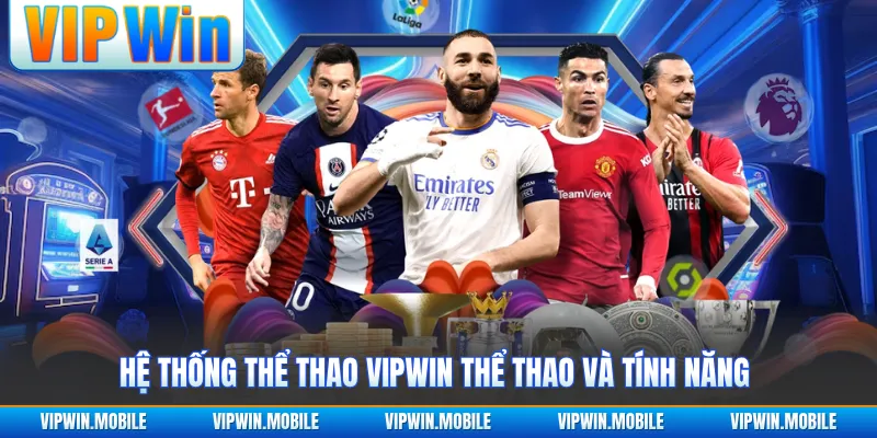 Thể Thao VIPWIN - Điểm Danh Các Siêu Phẩm Cực Hấp Dẫn - yavin.lol